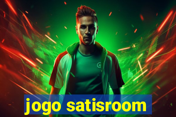 jogo satisroom